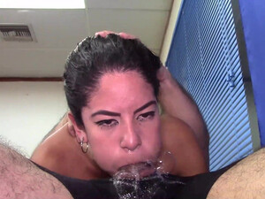 Latina Whore Asks You To Take Her Throat.. She Makes A Huge Sloppy Mess And Enjoys It!